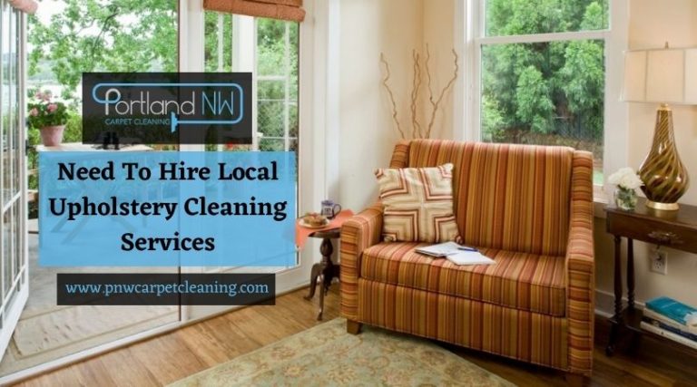 Need To Hire Local Upholstery Cleaning Services